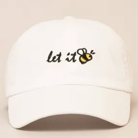 Fashion City - Let It Bee Embroidered Baseball Dad Cap: One Size / WHITE